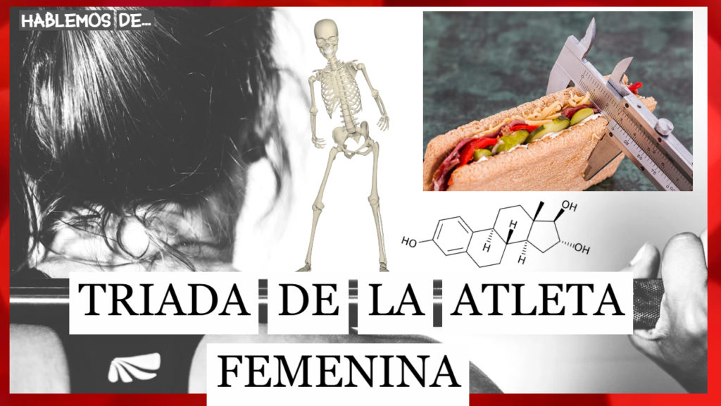 TRIADA DE LA ATLETA FEMENINA